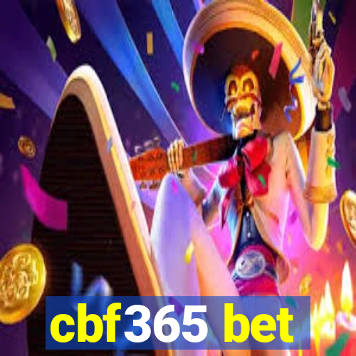 cbf365 bet